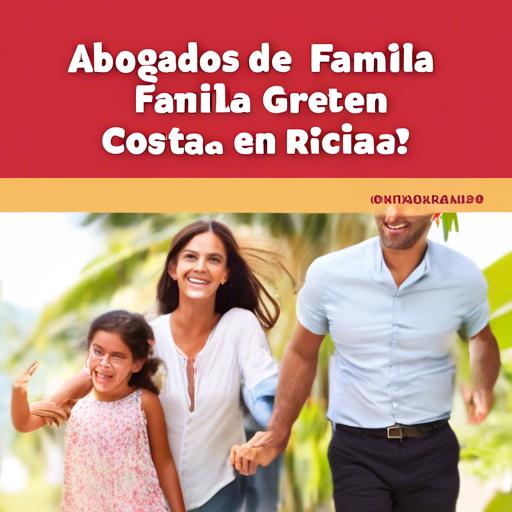 Abogados De Familia Gratis En Costa Rica